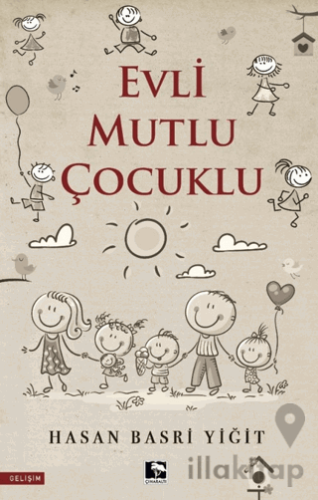 Evli Mutlu Çocuklu