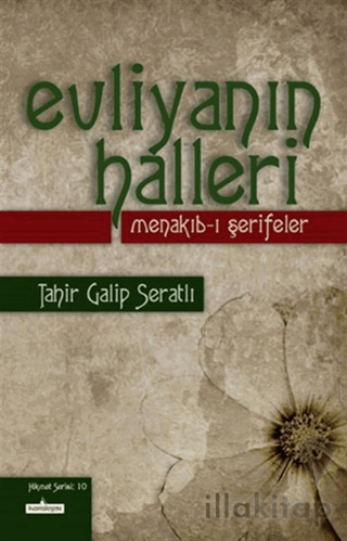 Evliyanın Halleri - Menakıb-ı Şerifeler