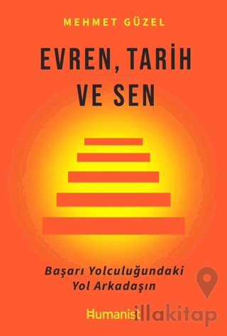 Evren, Tarih ve Sen