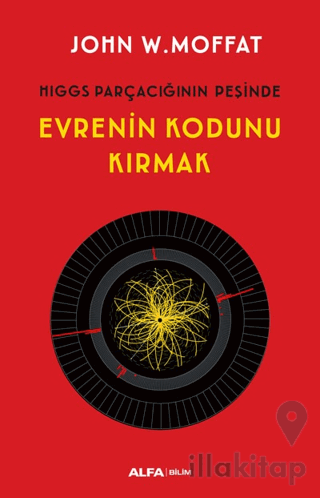 Evrenin Kodunu Kırmak