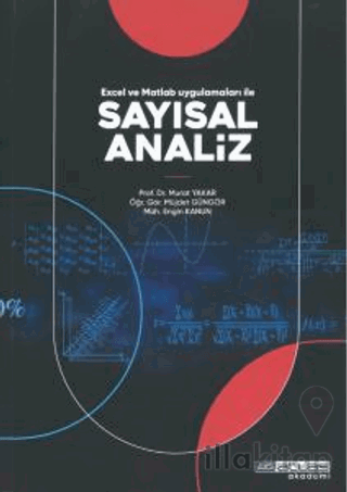 Excel ve Matlab Uygulamaları ile Sayısal Analiz