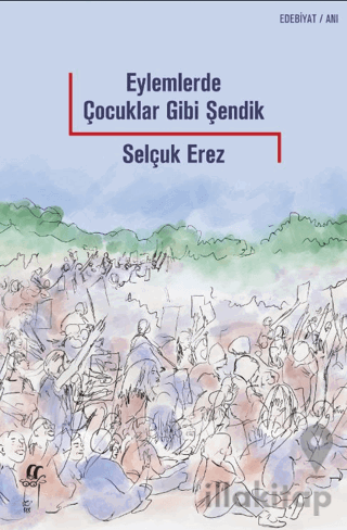 Eylemlerde Çocuklar Gibi Şendik