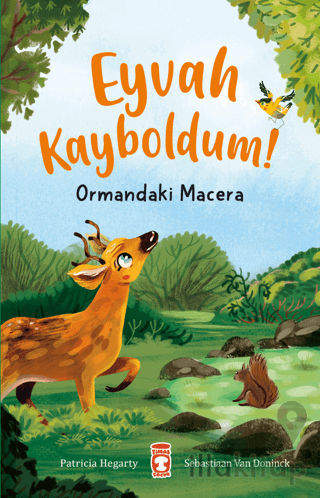 Eyvah Kayboldum! - Ormandaki Macera