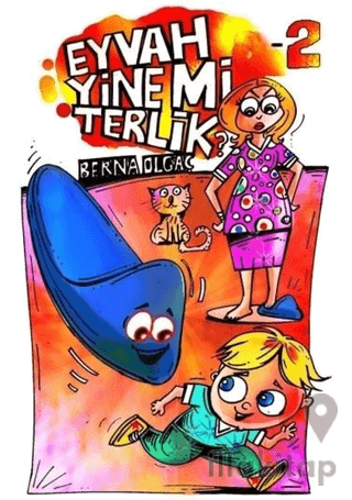 Eyvah Yine mi Terlik - 2