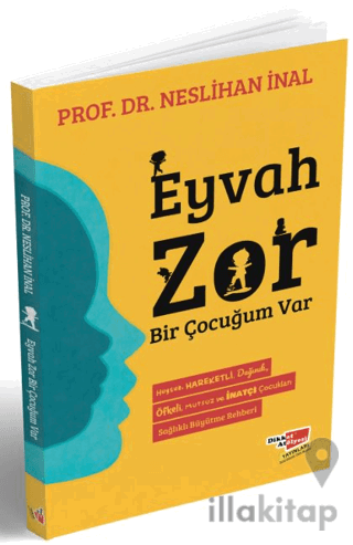 Eyvah Zor Bir Çocuğum Var