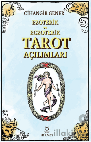 Ezoterik ve Egzoterik Tarot Açılımları