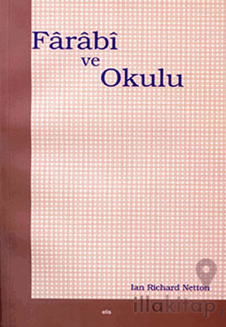 Farabi ve Okulu