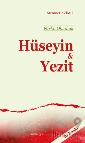 Farklı Okumak - Hüseyin ve Yezit