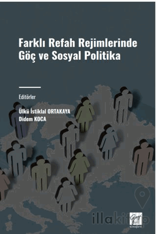 Farklı Refah Rejimlerinde Göç ve Sosyal Politika