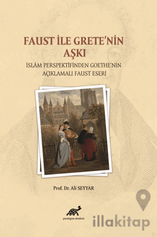 Faust ile Grete’nin Aşkı