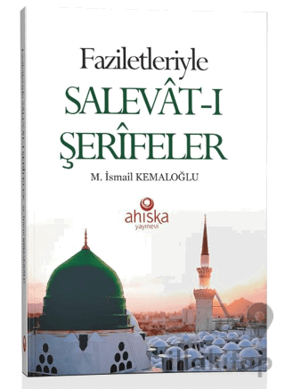 Faziletleriyle Salevat-ı Şerifeler Cep Boy