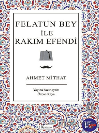 Felatun Bey ile Rakım Efendi