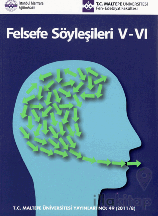 Felsefe Söyleşileri V-VI