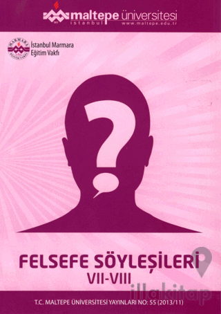 Felsefe Söyleşileri VII-VIII