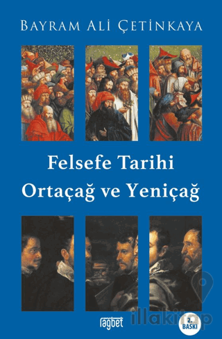 Felsefe Tarihi Ortaçağ ve Yeniçağ