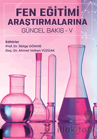 Fen Eğitimi Araştırmalarına Güncel Bakış - V