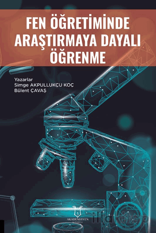 Fen Öğretiminde Araştırmaya Dayalı Öğrenme