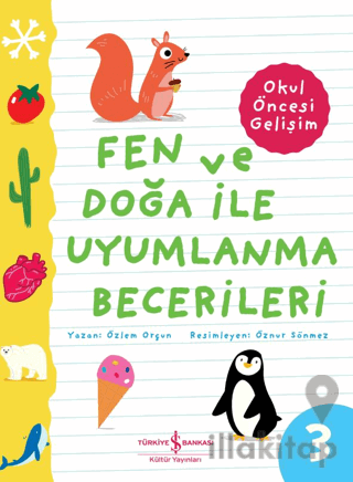 Fen ve Doğa İle Uyumlanma Becerileri - Okul Öncesi Gelişim