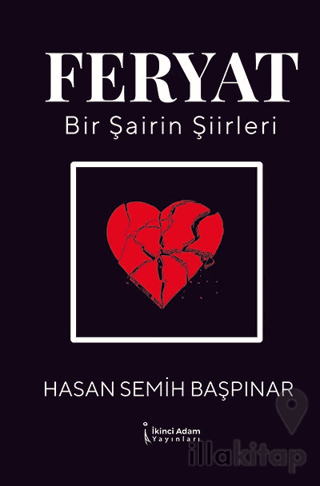 Feryat - Bir Şairin Şiirleri