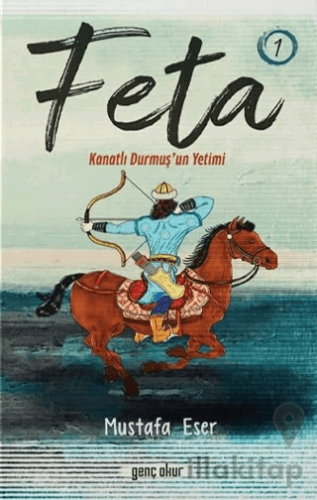 Feta 1 - Kanatlı Durmuş'un Yetimi