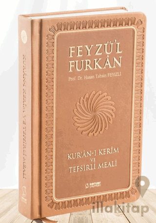 Feyzü'l Furkan Kur'ân-ı Kerîm ve Tefsirli Meali (Büyük Boy - Mushaf ve