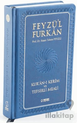 Feyzü'l Furkan Kur'an-ı Kerim ve Tefsirli Meali (Orta Boy - Mushaf ve 