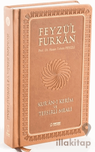 Feyzü'l Furkan Kur'an-ı Kerim ve Tefsirli Meali (Orta Boy - Mushaf ve 