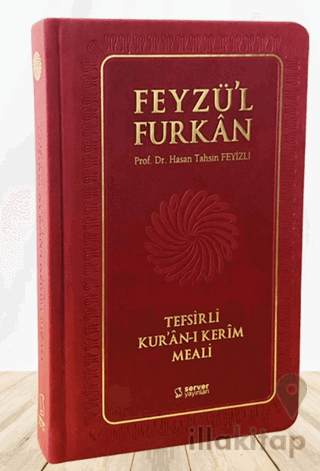 Feyzü'l Furkan Tefsirli Kur'an-ı Kerim Meali (Büyük Boy - Tefsirli Mea