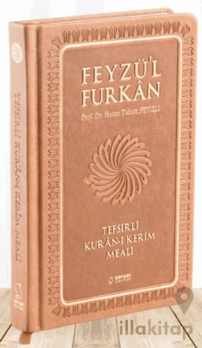 Feyzü'l Furkan Tefsirli Kur'an-ı Kerim Meali (Sempatik Cep Boy - Tefsi