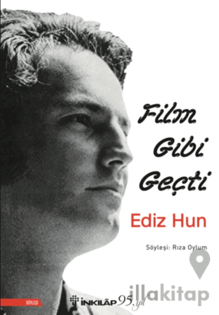 Film Gibi Geçti - Ediz Hun