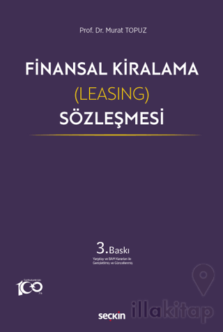 Finansal Kiralama (Leasing) Sözleşmesi