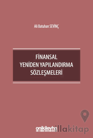 Finansal Yeniden Yapılandırma Sözleşmeleri