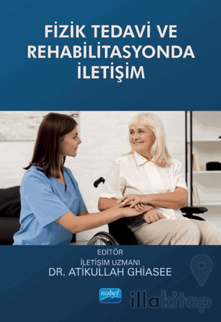 Fizik Tedavi ve Rehabilitasyonda İletişim