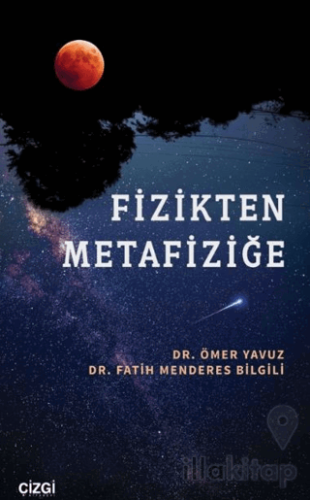 Fizikten Metafiziğe