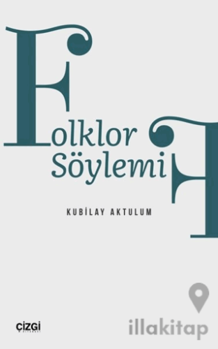 Folklor Söylemi