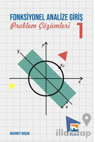 Fonksiyonel Analize Giriş – 1 Problem Çözümleri