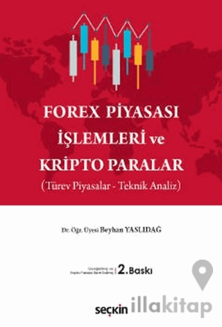 Forex Piyasası İşlemleri ve Kripto Paralar