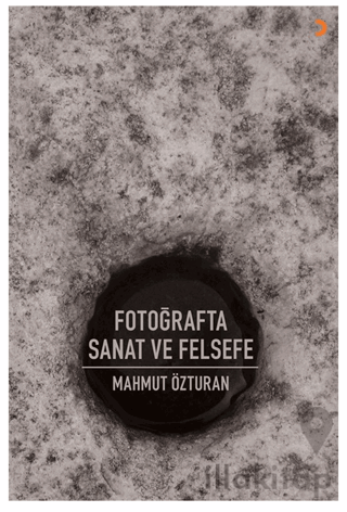 Fotoğrafta Sanat ve Felsefe