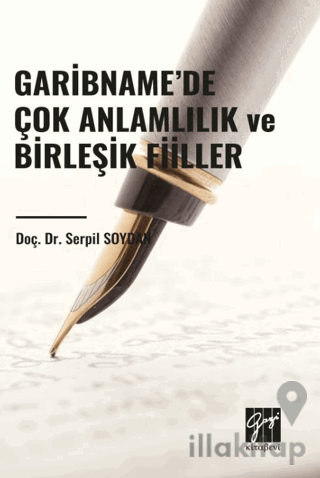 Garibname’de Çok Anlamlılık ve Birleşik Fiiller