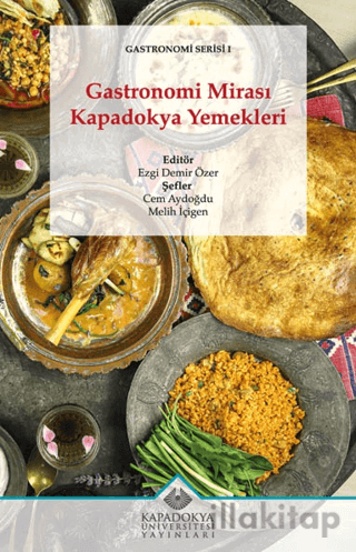 Gastronomi Mirası Kapadokya Yemekleri