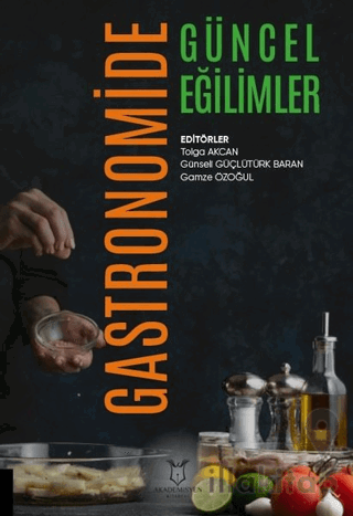 Gastronomide Güncel Eğilimler