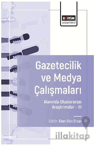 Gazetecilik ve Medya Çalışmaları Alanında Uluslararası Araştırmalar – 