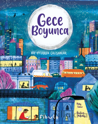 Gece Boyunca - Biz Uyurken Çalışanlar