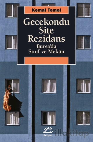 Gecekondu, Site, Rezidans