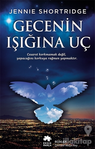 Gecenin Işığına Uç