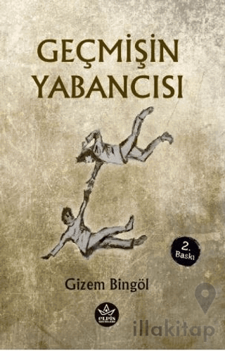 Geçmişin Yabancısı