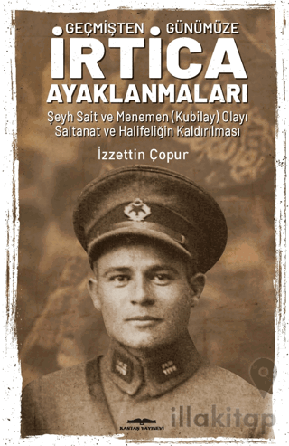 Geçmişten Günümüze İrtica Ayaklanmaları