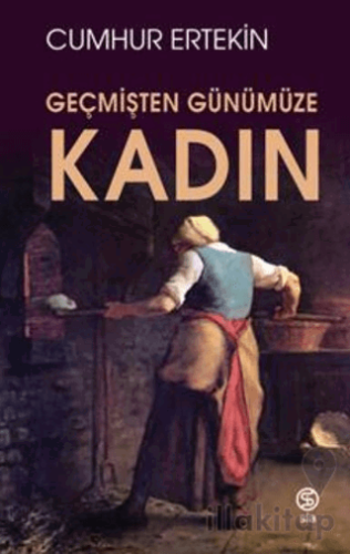 Geçmişten Günümüze Kadın