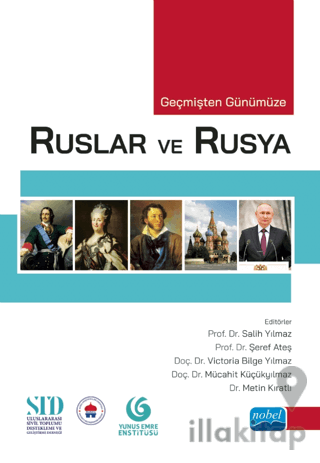 Geçmişten Günümüze Ruslar Ve Rusya