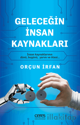 Geleceğin İnsan Kaynakları